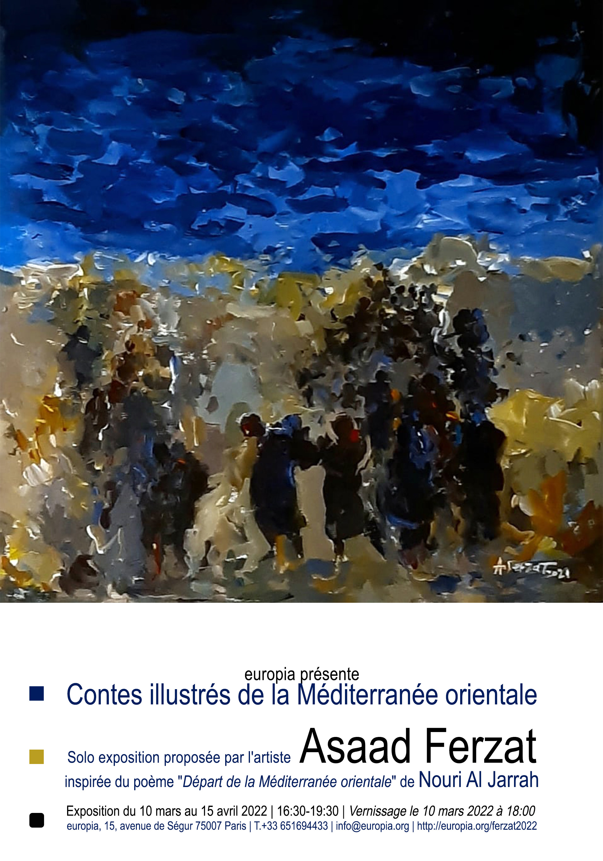 llustrated Tales of the Eastern Mediterranean
Solo Exhibition by Asaad FERZAT @ Europia